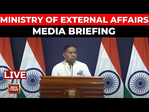 MEA Press Briefing LIVE | MEA On India-US Tumbling Relationship & Donald Trump's Bold Claim