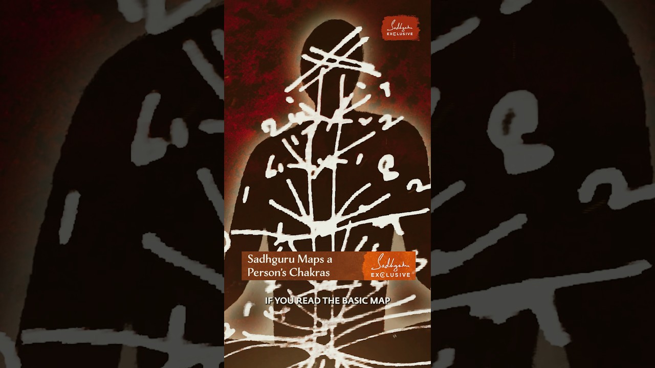 Sadhguru Maps a Person’s Chakras