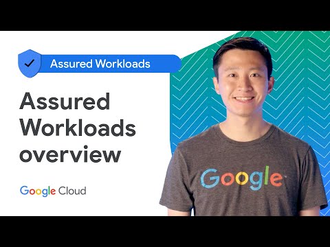 Introduction to Assured Workloads