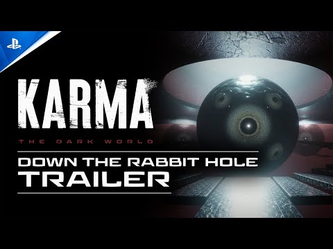 Karma: The Dark World - The Rabbit Hole | PS5 Games