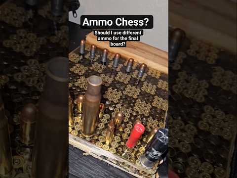 Ammo Chess - What ammo would you use for your board? #shorts #chess #ammo