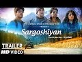 Sargoshiyan Official Theatrical Trailer- Imran Khan- Releasing May 2017