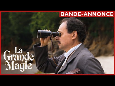 La Grande Magie'