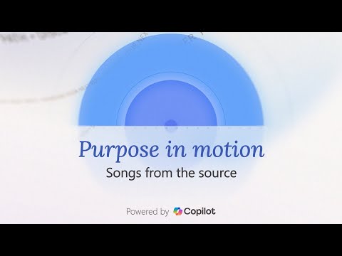 Purpose in motion - Powered by Copilot