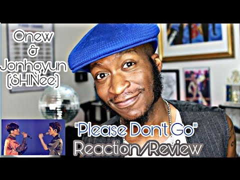 SHINee Onew & Jonghyun-Please Don't Go (Live) *Reaction/Review*