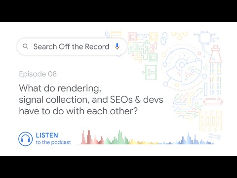 What do rendering, signal collection, and SEOs & devs have to do with each other?