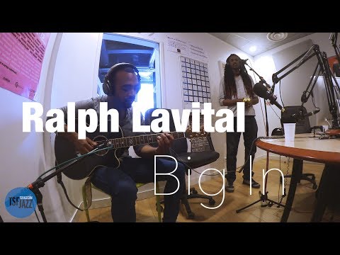 Ralph Lavital "Big In" en Session live TSFJAZZ