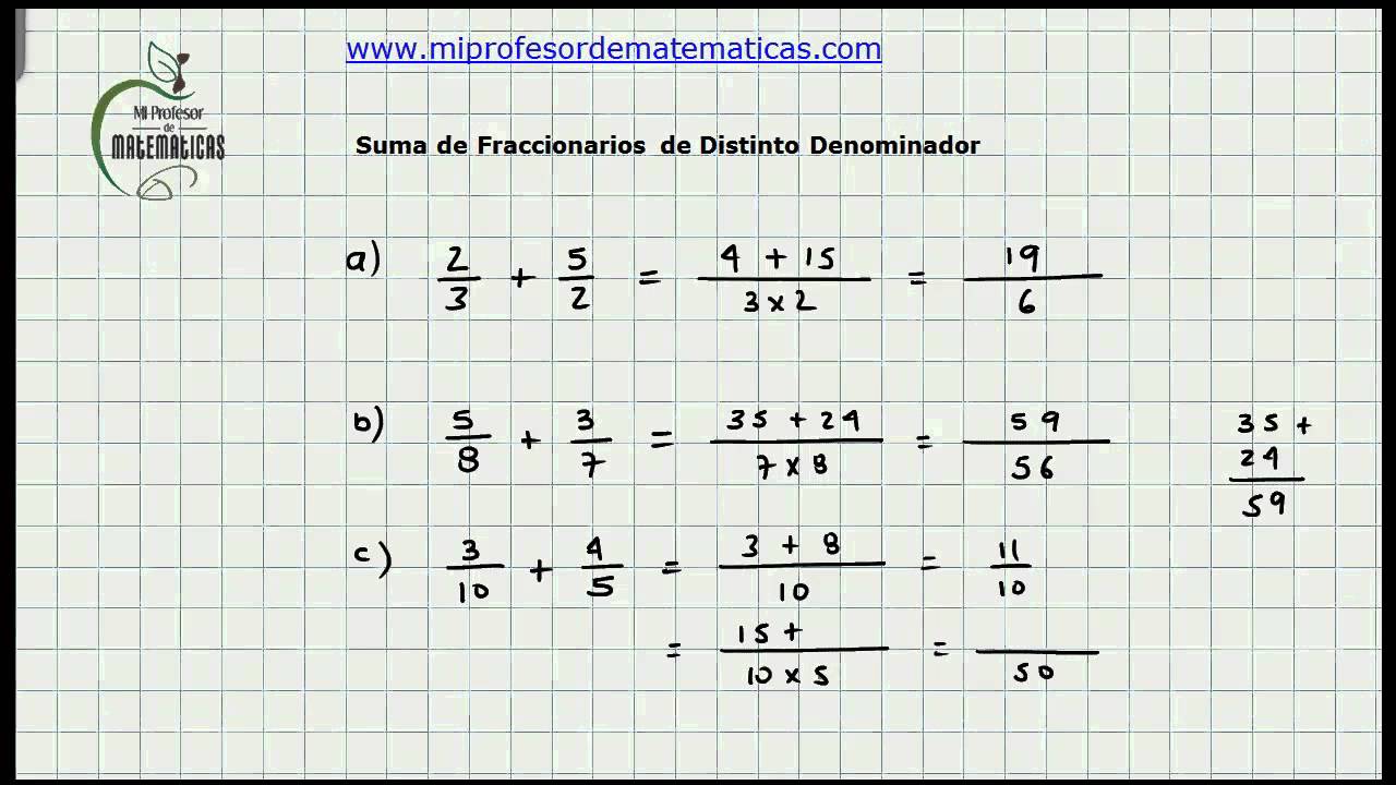 Suma De Fraccionarios O Quebrados Con Diferente Denominador Matematica Basica Video 100 