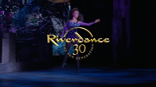 Riverdance 30 - The New Generation. UK 2025 Tour