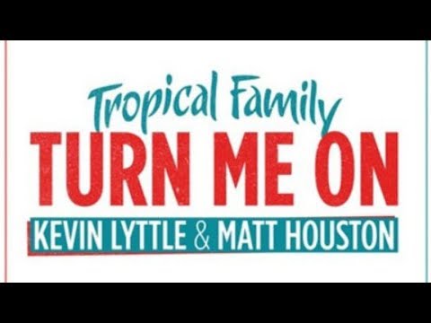 TÉLÉCHARGER KEVIN LYTTLE TURN ME ON ON LYTTLE ME TÉLÉCHARGER TURN KEVIN