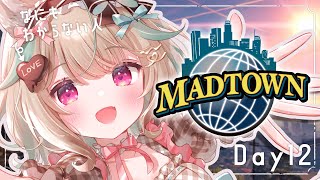 【MADTOWN】12日目!このは立派な狐になれるでしょうか【#あまかみらいぶ】