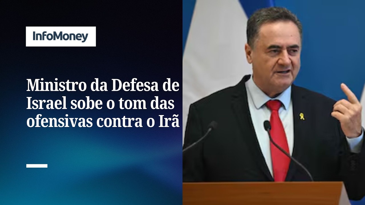 Israel Katz diz que ofensiva contra Irã vai escalar e se expandir | InfoMoney News