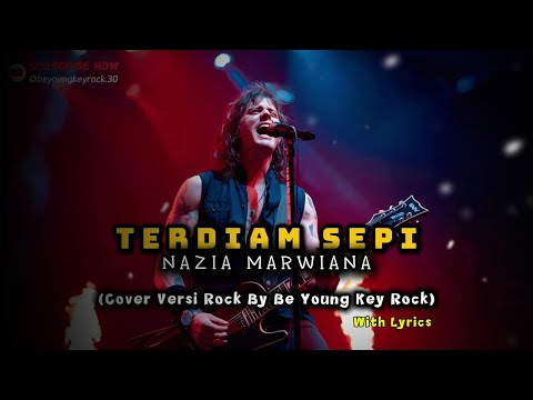 Terdiam Sepi – Nazia Marwiana | Rock Cover Be Young Key Rock dengan Feel Mendalam