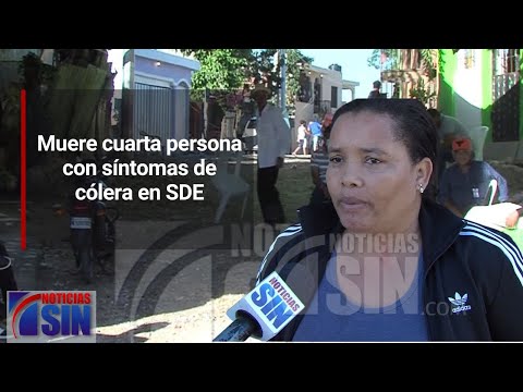 Muere cuarta persona con síntomas de cólera en SDE