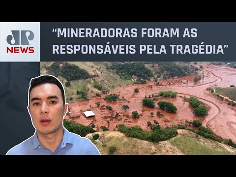 Acordo de R$ 127 bilhões sobre tragédia de Mariana vai ser aceito? Deputado analisa