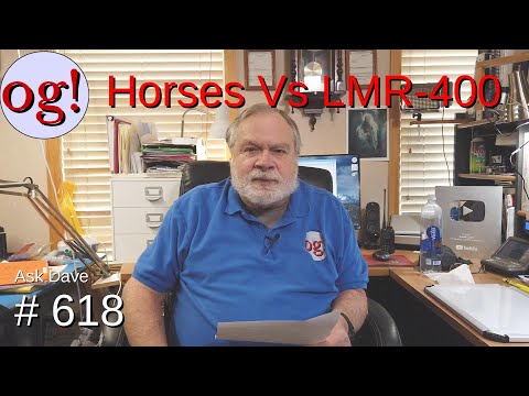 Horses Vs LMR-400 (#618)