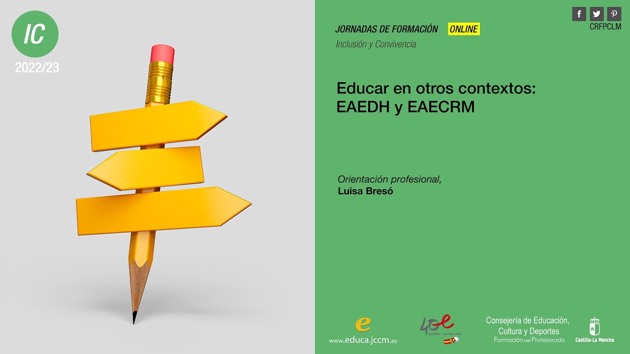 #Jornadas_CRFPCLM: EAEDH y EAECRM - Orientación profesional - Luisa Bresó