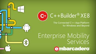 Enterprise Mobility Services for C++Builder XE8