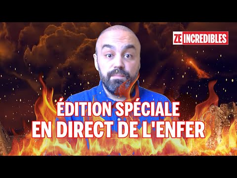 ÉDITION SPÉCIALE : EN DIRECT DE L'ENFER