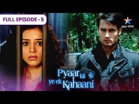 Pyaar Kii Ye Ek Kahaani | Arnab Dobrial ne ki Piya ki help | FULL EPISODE 05