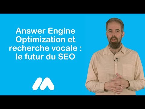 Answer Engine Optimization et recherche vocale - Le futur du SEO - Tuto e-commerce - Market academy