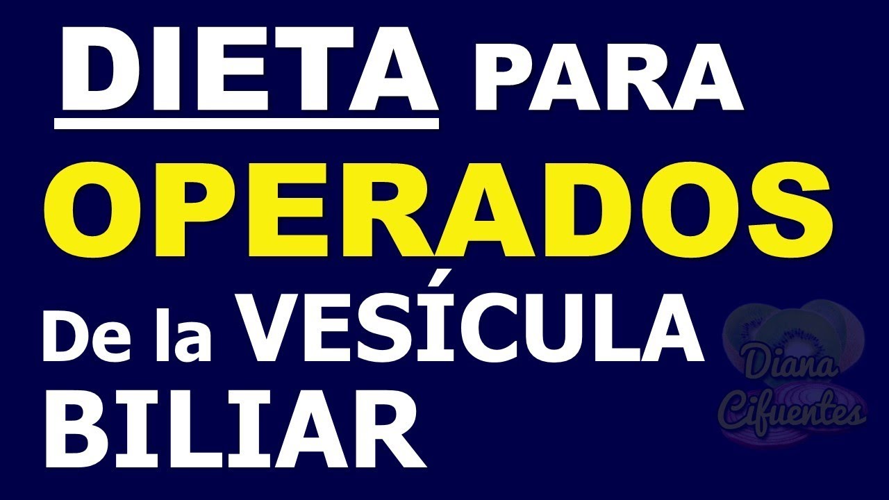 Dieta para el higado y la vesicula biliar