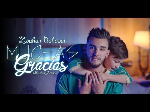 Zouhair Bahaoui - MUCHAS GRACIAS | Exclusive Music Video | زهير البهاوي