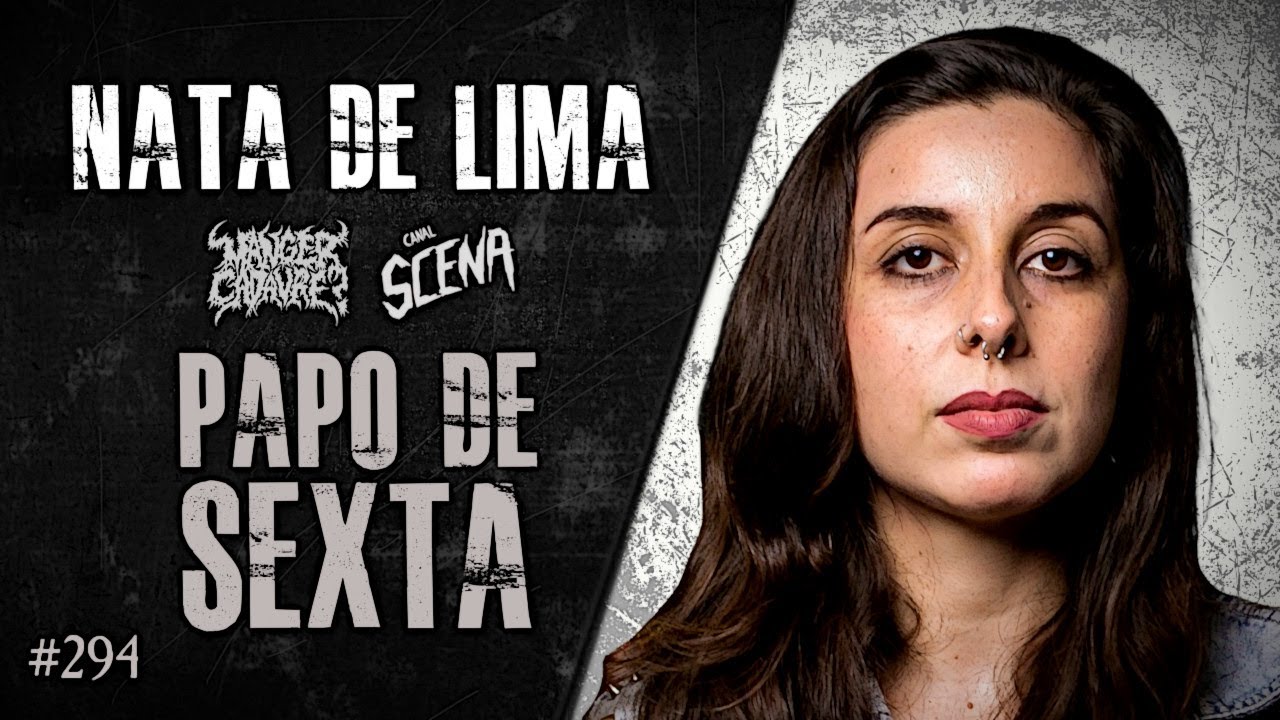 🔴 PAPO DE SEXTA com NATA DE LIMA (Manger Cadavre?) | Heavy Talk Live #294 🔴 PAPO DE SEXTA com NATA DE LIMA (Manger Cadavre?) | Heavy Talk Live #294