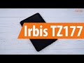 Распаковка Irbis TZ177 / Unboxing Irbis TZ177
