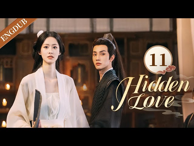 【ENG DUB】EP11 Hidden Love #romance #traditional #costume #zhaoxixi #zhangchi