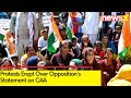 Protests Erupt Over Oppositions Statement on CAA | Post Implementation of CAA  | NewsX