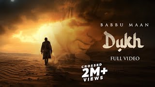 Dukh Babbu Maan Video HD