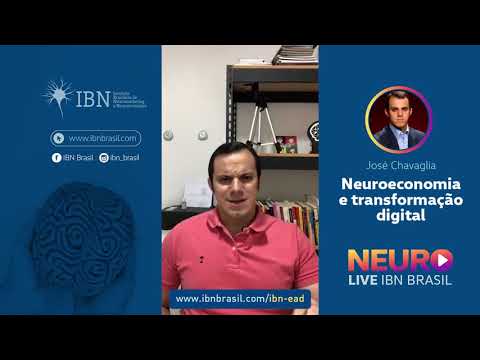 #IBNLive - Neuroeconomia e transformação digital com José Chavaglia