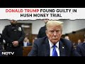 Trump Hush Money Case | Donald Trump Convicted: What To Expect From The Sentencing On July 11?