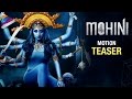 MOHINI Movie Motion Teaser - Trisha Krishnan