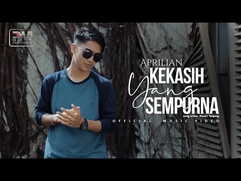 Upload mp3 to YouTube and audio cutter for Aprilian - Kekasih Yang Sempurna (Official Music Video) download from Youtube