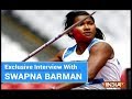 Life has changed massively with the Asian Games medal: Swapna Barman