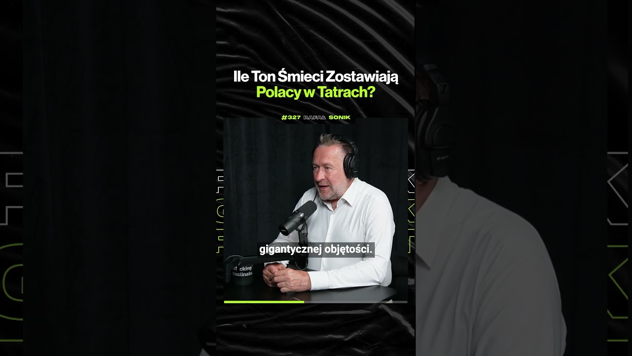 Ile Ton Śmieci Zostawiają Polacy w Tatrach? – ft. @RafalSonikOfficial