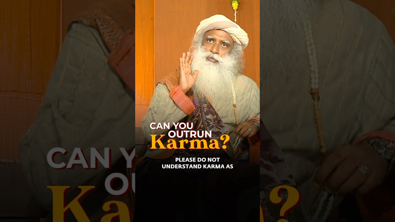 Can You Escape Karma’s Effects? | Sadhguru
