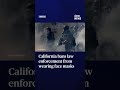 WATCH: California bans law enforcement from wearing face masks