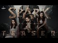 Spark L.I.F.E starring Vikranth, Mehreen Pirzada and Rukshar Dhillon Teaser Out