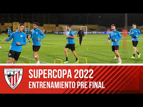 Supercopa 2022 I Finalaren aurreko entrenamendua