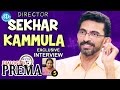 Director Sekhar Kammula Exclusive Interview