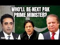 Pakistan Election Results | Imran Khan, Nawaz Sharif, Bilawal Bhutto Fight In Paks Game Of Thrones