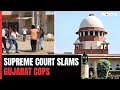 Supreme Court Raps Gujarat Cops For Public Flogging: Go Enjoy Custody