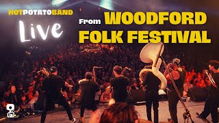 Hot Potato Band - LIVE from Woodford Folk Festival (December 2022)