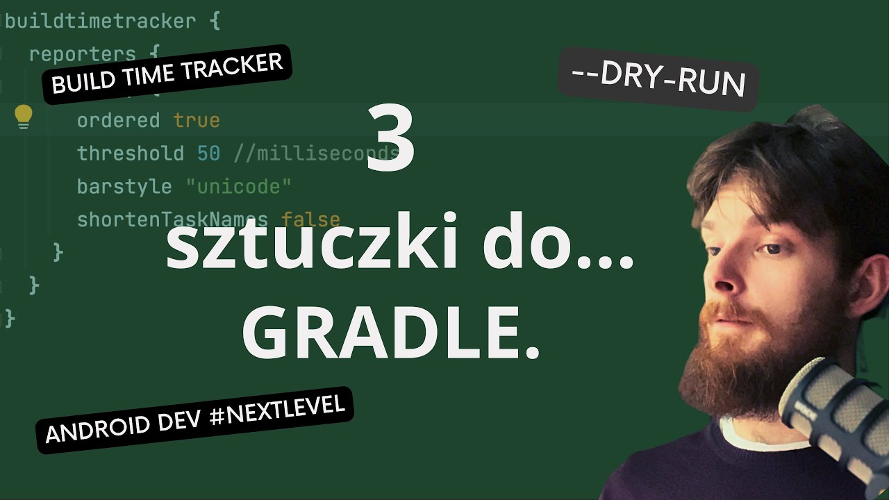 3 sprytne sztuczki do Gradle | Szkoła Kotlina / Android Od Podstaw