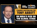 News9 Global Summit | Former Australian PM Tony Abbott On Indias Rise On The Global Stage
