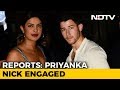 Priyanka Chopra And Nick Jonas Reportedly Engaged