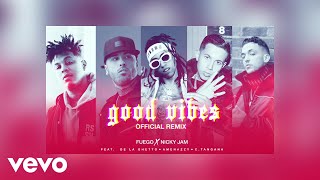 Good Vibes (Official Remix)